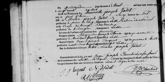 Acte de naissance d'Henriette Joseph Jadot, Lesve, 15 avril 1834 — née la veille, fille de Nicolas Joseph Jadot, scieur de long, et de Cécile Julienne Borbouse, ménagère ; le père déclare et signe